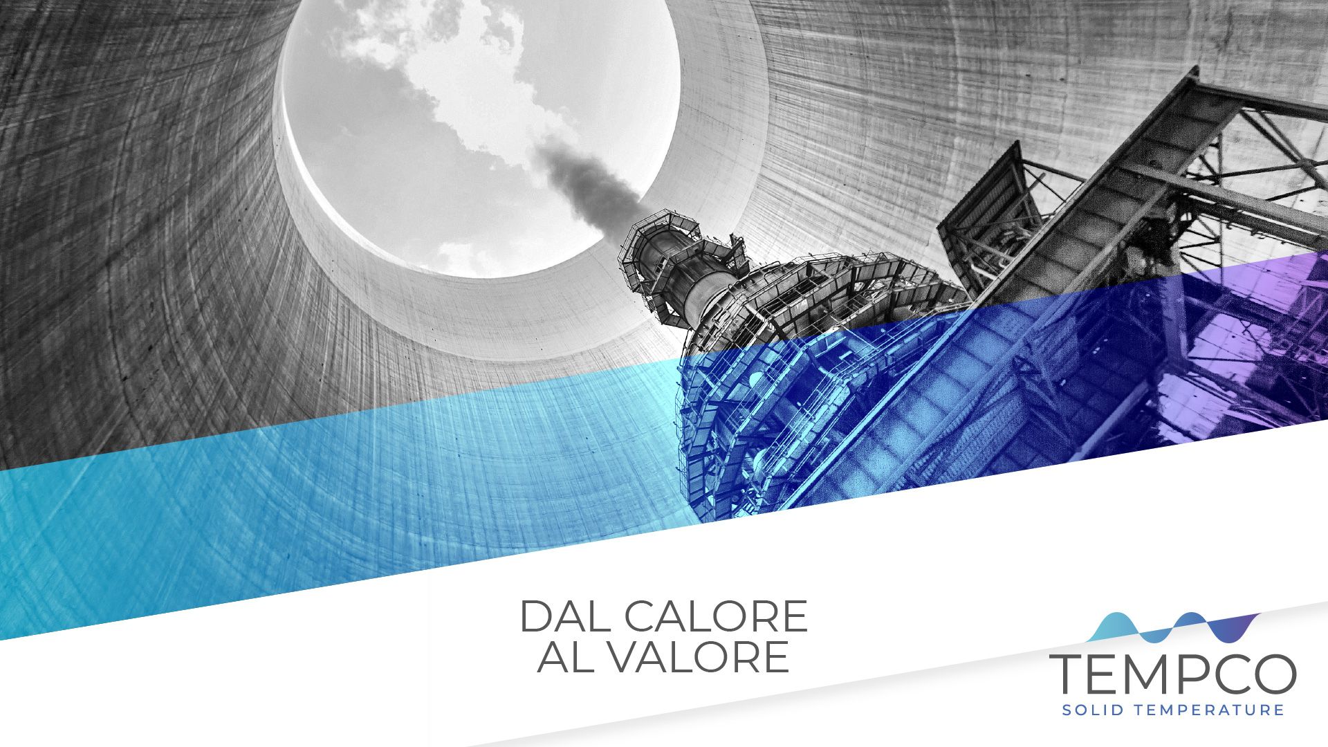 Tempco Dal calore al valore